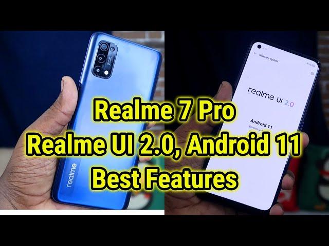 Realme 7 PRO Realme UI 2.0 Top 10+ Best Features with System Cloner  Android 11 OS 