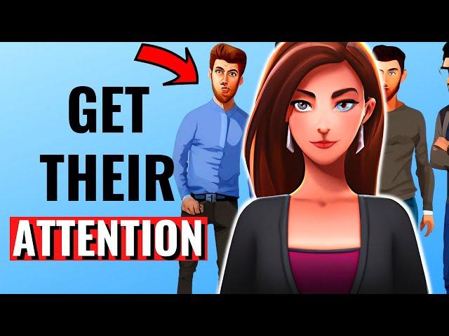 How to Get a Guy to Notice You (Male Psychology)