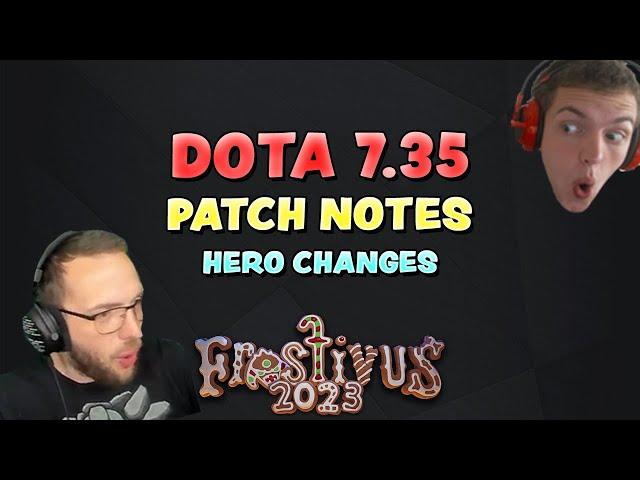 DOTA 7.35 PATCH NOTES l HERO CHANGES