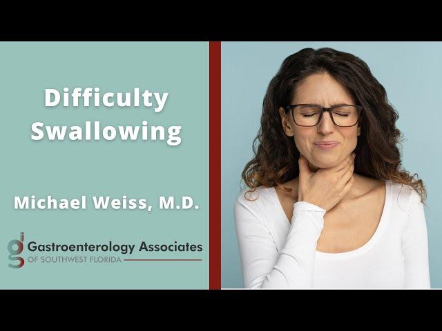 What Causes Difficulty Swallowing?