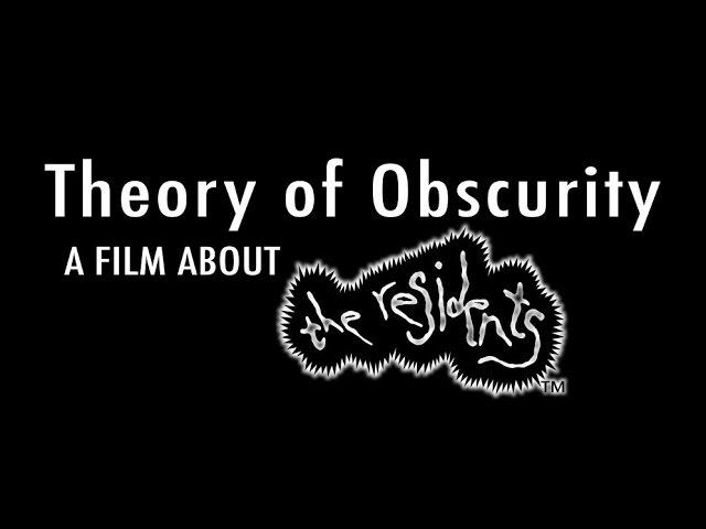 Theory Of Obscurity: A Film About The Residents (HD)