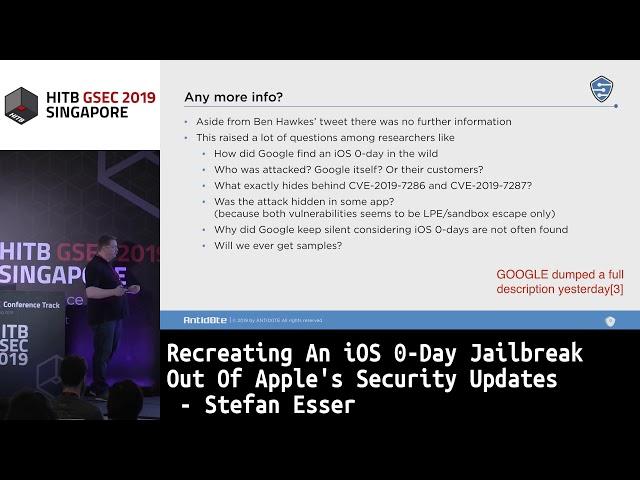 #HITBGSEC D2: Recreating An iOS 0-Day Jailbreak Out Of Apple's Security Updates - Stefan Esser