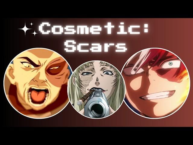 Are Anime Scars "Overpowered"?