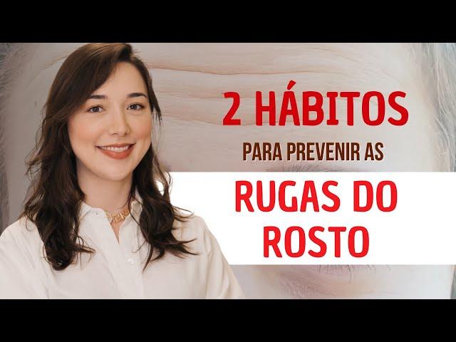 RUGAS DO ROSTO | 2 hábitos e 6 TRATAMENTOS para DIMINUIR AS RUGAS