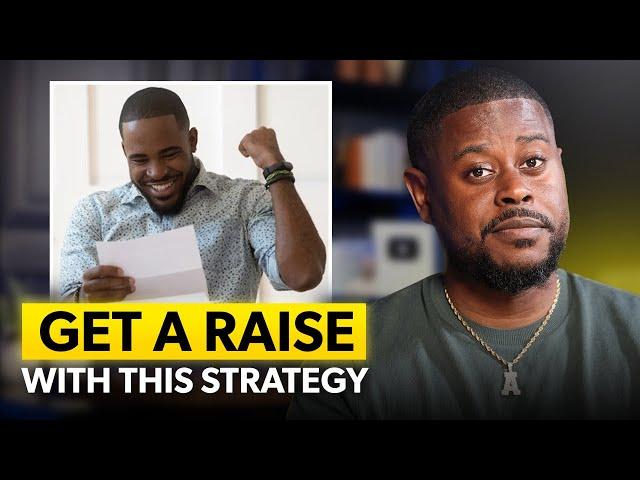 Get a Raise with This PROVEN Strategy! (Here's How)