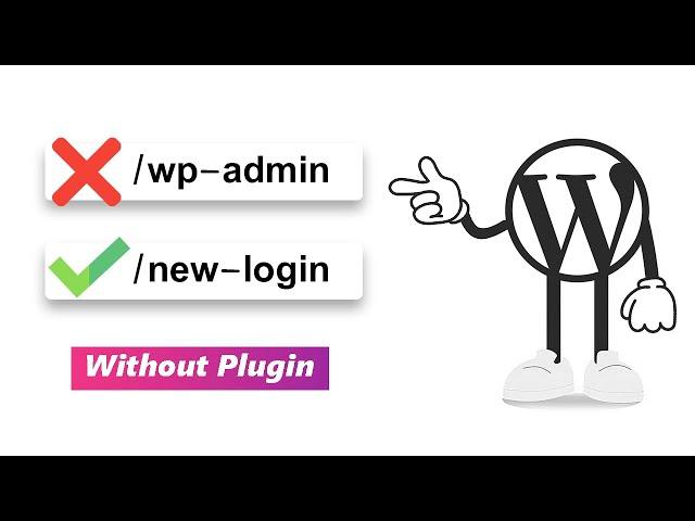 How To Change wp-admin URL Without Plugins [05]