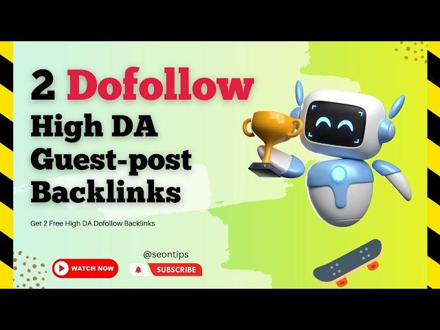 2 High Authority Guest-Post Dofollow Backlinks | Instant Approval | Backlinks Seo Strategy