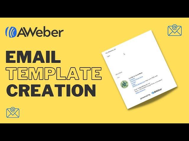 How To Create an AWeber Email Template