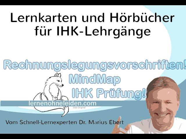 Rechnungslegungsvorschriften! MindMap für die IHK Prüfung!