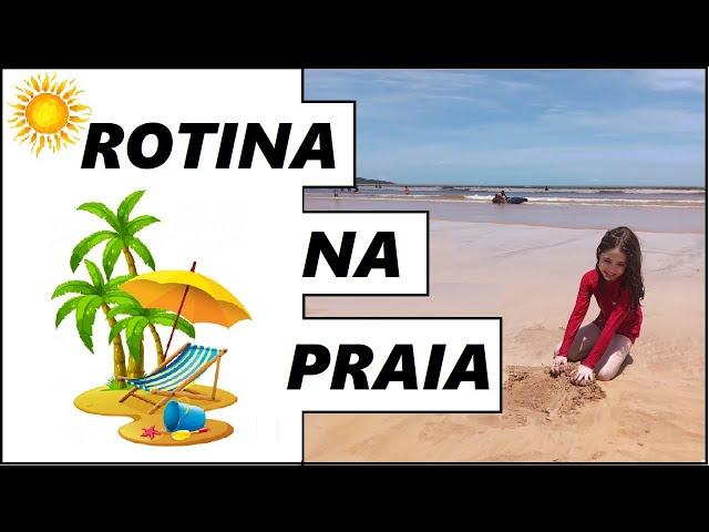 ROTINA NA PRAIA