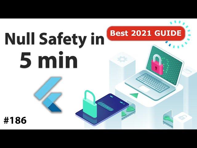 Flutter Tutorial - Null Safety In 5 Minutes - Flutter & Dart