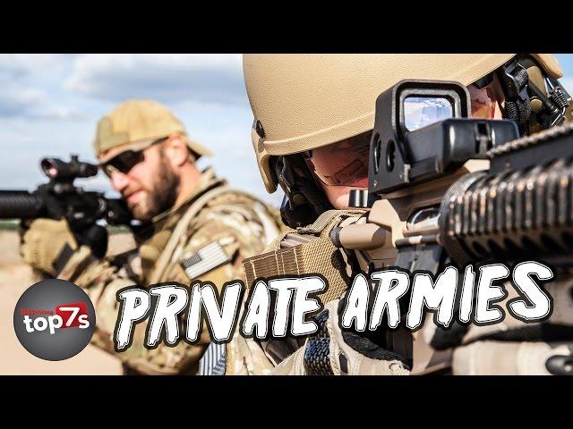 Top 7 Most Elite Private Armies