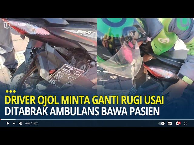 Viral Driver Ojol Minta Ganti Rugi Usai Ditabrak Ambulans Bawa Pasien Gawat Darurat di Bali