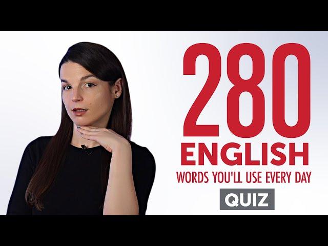 Quiz | 280 English Words You'll Use Every Day - Basic Vocabulary #68