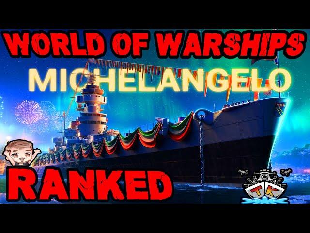 Michelangelo in Ranked? WTF! "Ranked" ️ in World of Warships  Gewertete Gefechte