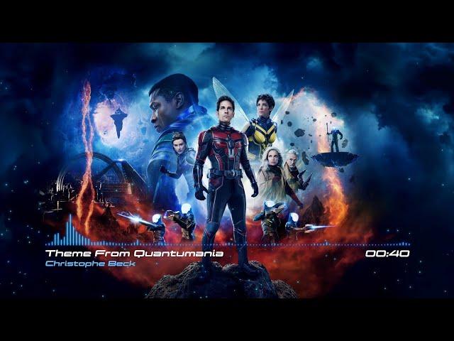 Ant Man and The Wasp: Quantumania - Ending Credits Theme II Christophe Beck - Theme From Quantumania