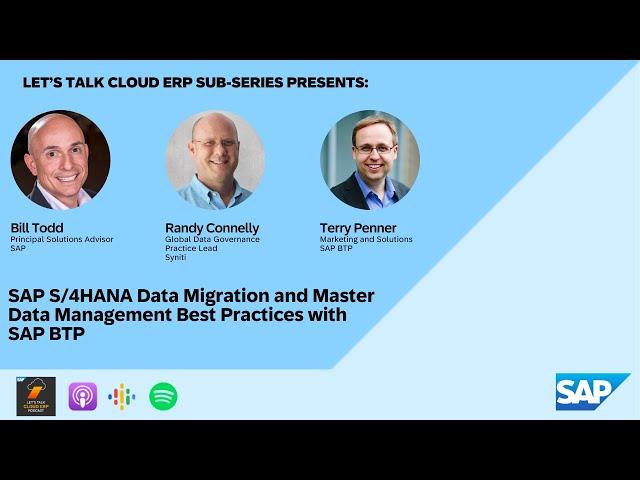 SAP S/4HANA Data Migration and Master Data Management Best Practices with SAP BTP