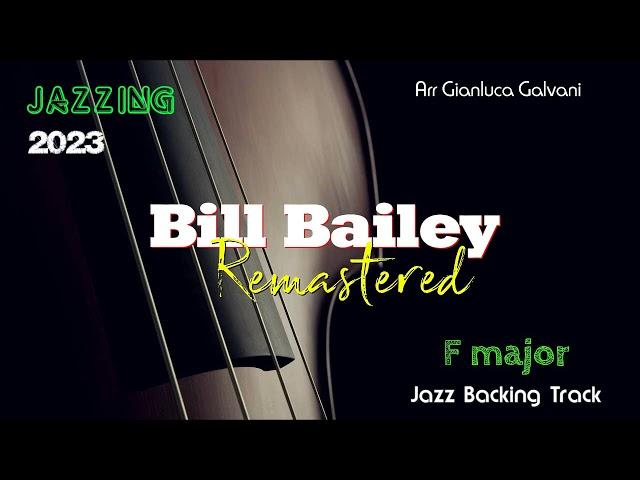 Backing Track BILL BAILEY (F) Dixieland New Orleans Traditional Classic Sousaphone Tuba Banjo Cornet