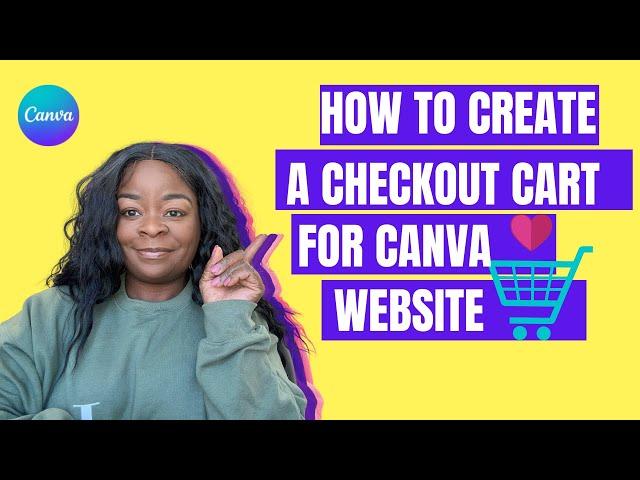 How to make a Checkout for Canva website | How to create a cart for canva website for free