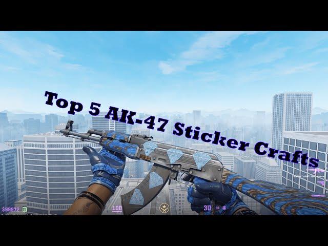 Top 5 Sticker Crafts for your AK under 150$ in CS2!