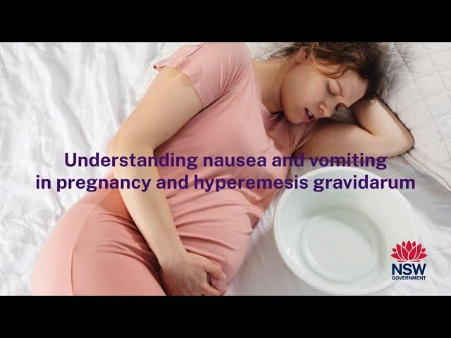 Understanding nausea and vomiting in pregnancy and hyperemesis gravidarum