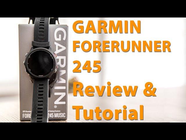 GARMIN Forerunner 245 Review & Tutorial