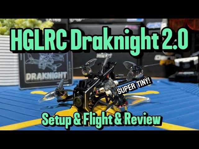 Perfect 2S freestyle FPV drone for beginners | HGLRC Draknight 2.0 | Full Setup & Flight Review