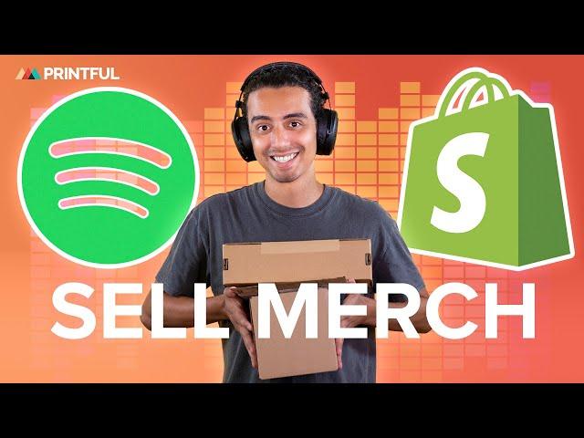 How to Sell Print-On-Demand Merch on Spotify  with Shopify | Printful