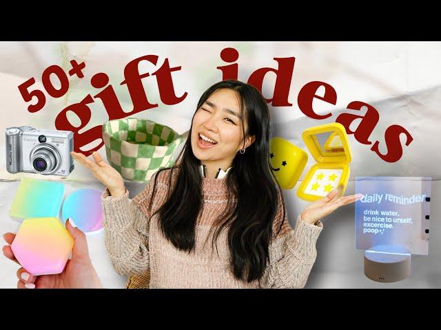 50+ Unique Gift Ideas *that ppl actually want*