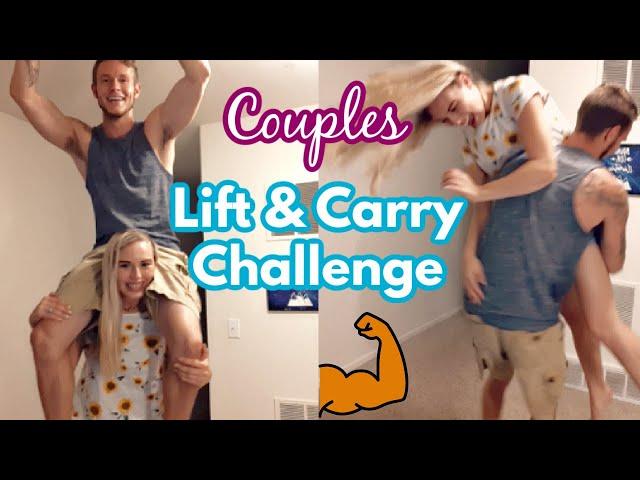 Couples Lift and Carry Challenge!! *Husband vs Wife*