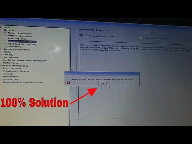 legacy option roms cannot be enabled with ptt enabled | 100% Solution.