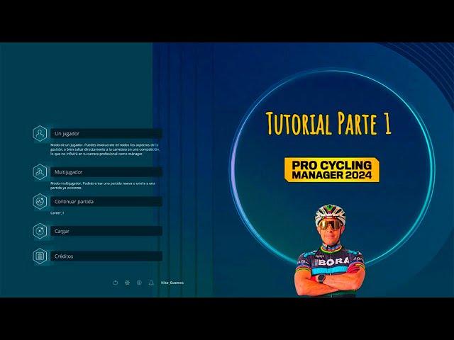 Pro Cycling Manager 2024: Capítulo 2 :  Modo Carrera Profesional : Tutorial Parte 1