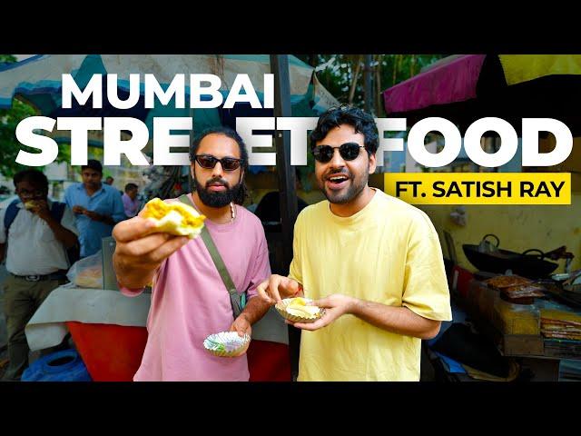 Mumbai Street Food Ft. Satish Ray @SatishRay1