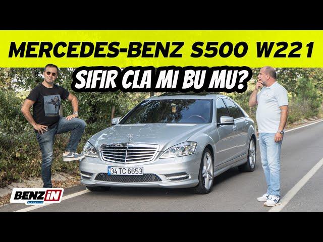 Mercedes S 500 W221 | Sıfır CLA mı ikinci el S mi? | Bir tur versene