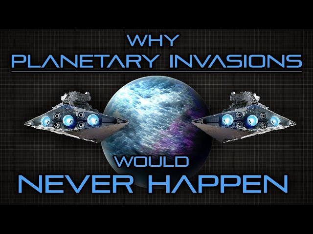 Why Planetary Invasions Would Never Happen