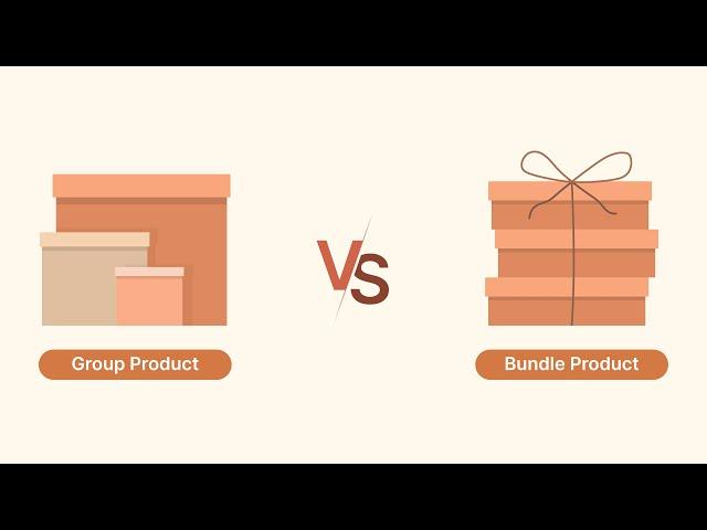 ️ Magento 2 Products: Group vs. Bundle Products Explained