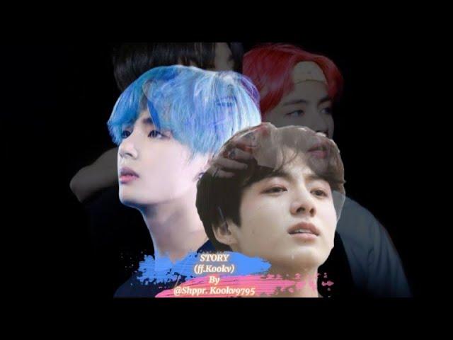 Ff.Kookv STORY (Episode 02) #kooktae #kookv #taekook #angstkookv