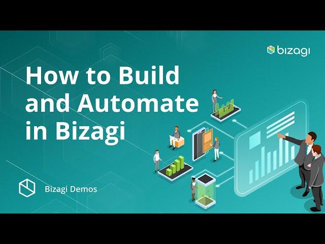 Low-Code Demo: How to Build and Automate in Bizagi