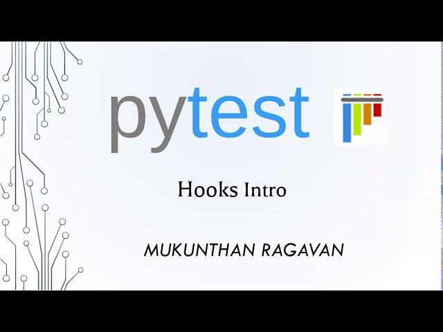Pytest - Hooks Intro