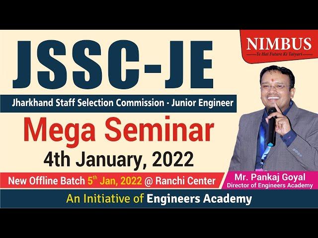 JSSC JE Preparation Strategy | Mega Seminar | All About JSSC JE Syllabus, Exam Pattern,Eligibility