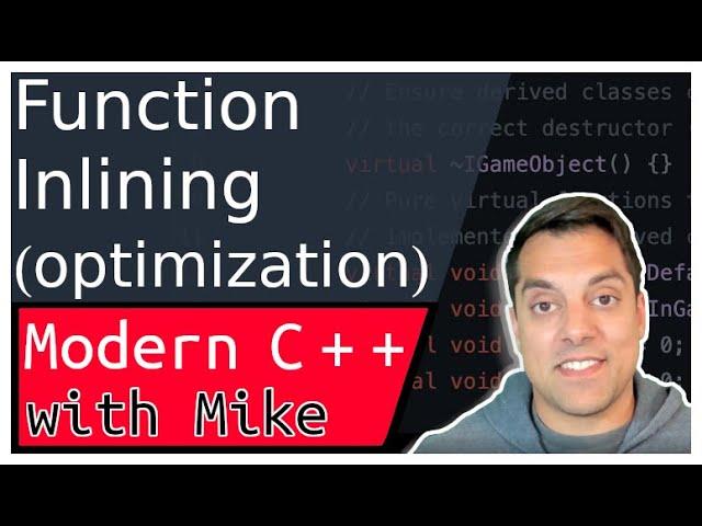 Function Inlining in C++ | Modern Cpp Series Ep. 109