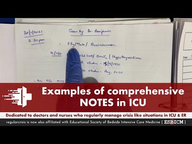 Example of comprehensive notes in ICU | RegularCrisis