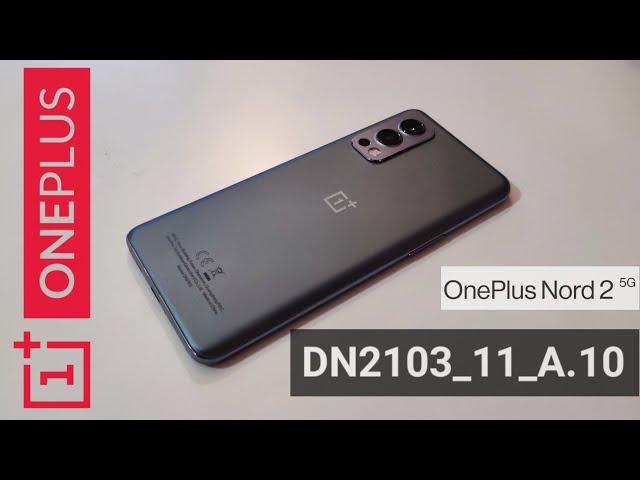 OnePlus Nord 2 - Firmware DN2103_11_A.10 patch 8/2021