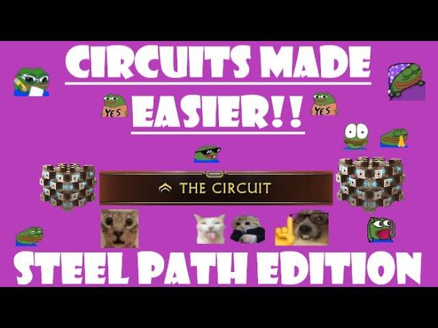 Warframe STEEL PATH CIRCUIT TIPS - CIRCUITS MADE EASIER [DUVIRI PARADOX]