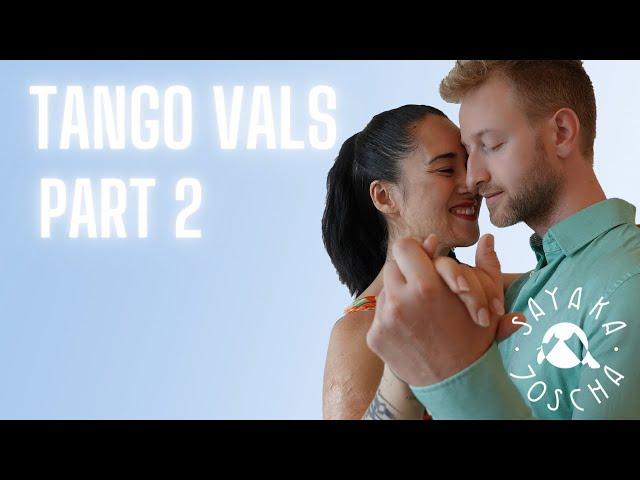 Tango Vals 2/4 - Small sequences by Sayaka & Joscha 