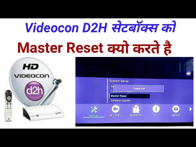 How to Master Reset Videocon D2H Setbox Videocon D2H सेटबॉक्स को Master Reset कैसे करते है