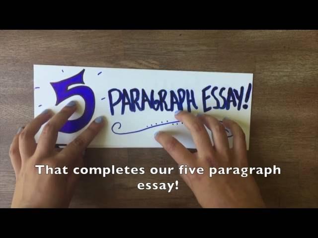 How to write a five paragraph essay?