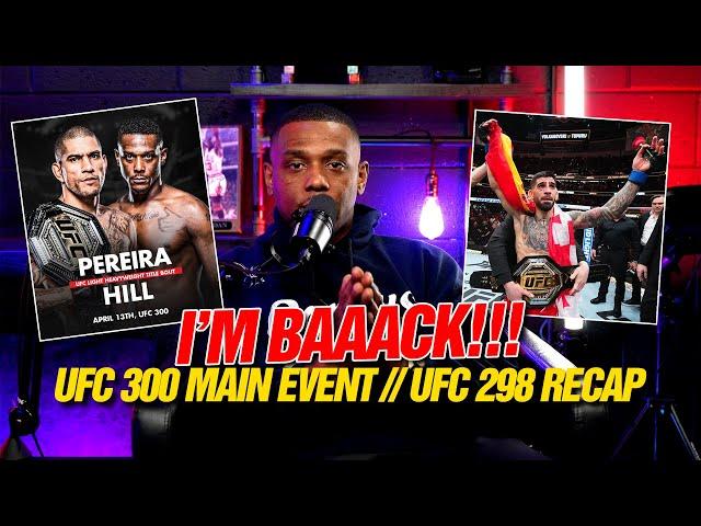 Jamahal Hill Tells How UFC 300 Main Event Came to Be! UFC 298 Recap: Topuria vs Volkanovski