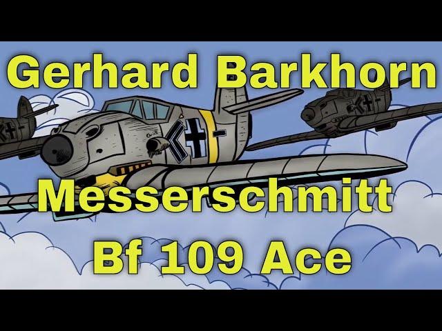 Gerhard Barkhorn - German Messerschmitt Bf 109 Ace.