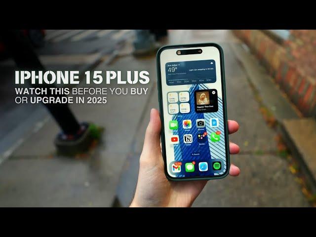 iPhone 15 Plus in 2025: Watch This Before You Buy or Upgrade (REVIEW)